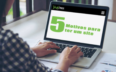 5 motivos para ter um site do seu negócio